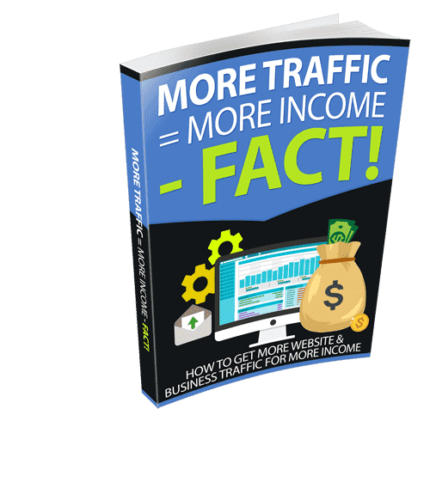 Cover of 'More Traffic = More Income' E-Book featuring a sleek and professional design